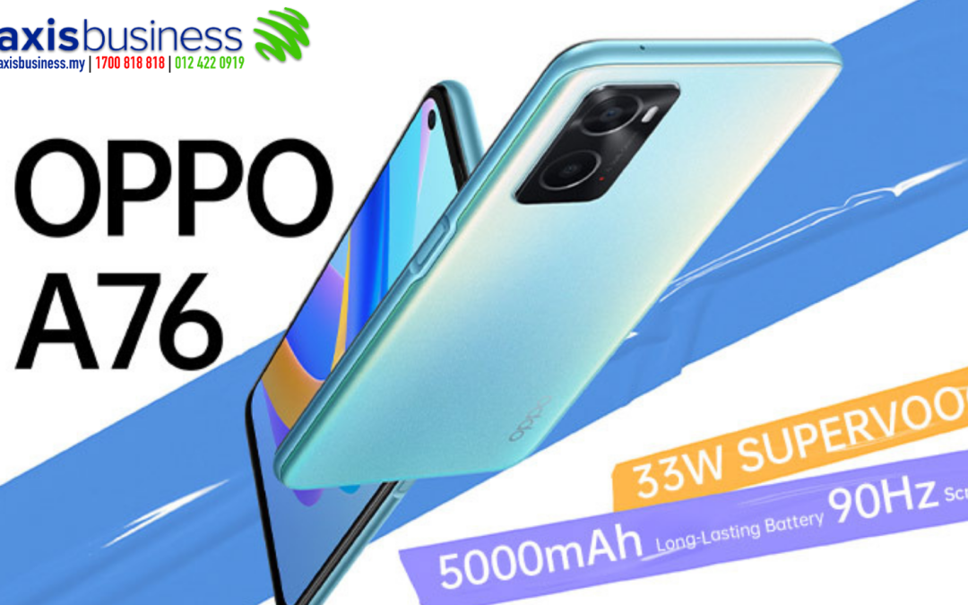 OPPO A76: Maxis Contracts and Deals