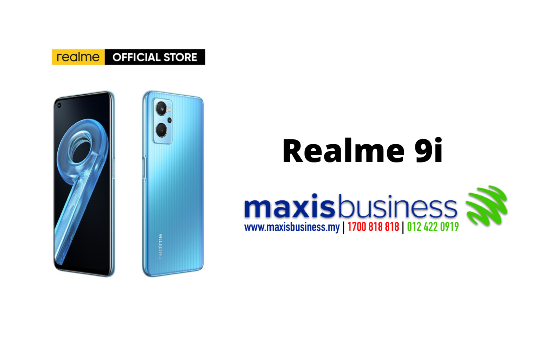 Realme 9i :Maxis Contracts and Deals