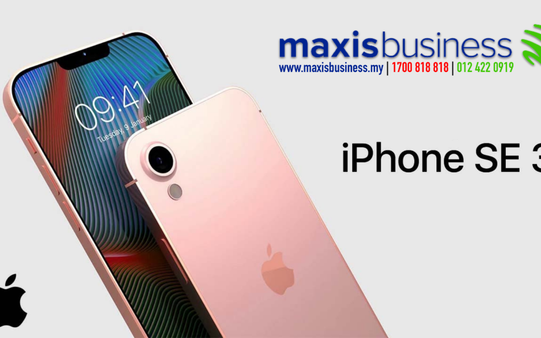 maxis iphone se 2022